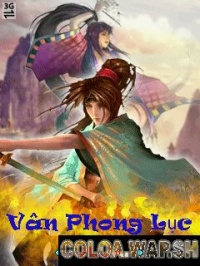 [Game Việt Hóa] Vân Phong Lục